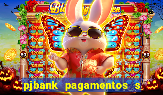 pjbank pagamentos s a 1